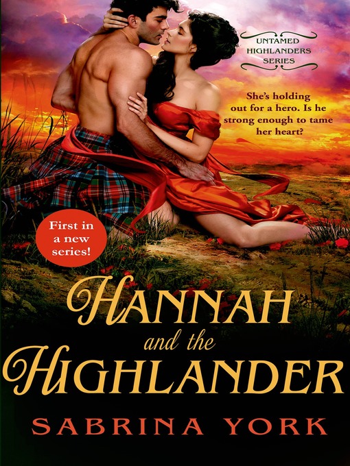 Title details for Hannah and the Highlander by Sabrina York - Wait list